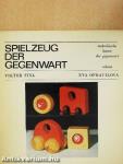 Spielzeug der Gegenwart