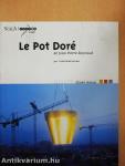 Le Pot Doré de Jean Pierre Raynaud