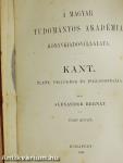 Kant élete, fejlődése és philosophiája I. (töredék)