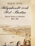 Pályakezdő évek Pest-Budán
