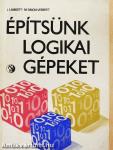 Építsünk logikai gépeket