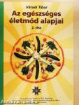 Az egészséges életmód alapjai 2.