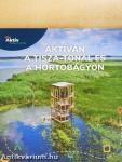 Aktívan a Tisza-tónál és a Hortobágyon
