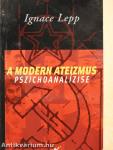 A modern ateizmus pszichoanalízise