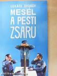 Mesél a pesti zsaru