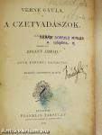 A czetvadászok