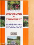 Orvosunk a természet