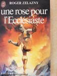 Une rose pour l'Ecclésiaste