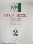 Szerda reggel 2001-2002