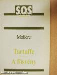 Tartuffe/A fösvény