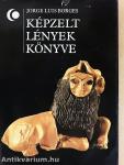 Képzelt lények könyve