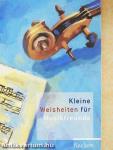 Kleine Weisheiten für Musikfreunde