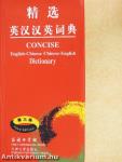 Concise English-Chinese/Chinese-English Dictionary