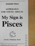 My Sign is Pisces