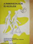 A Parkinson-kór és kezelése