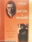 József Jolán, az édes mostoha