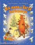 Mú mama és Varjú karácsonya