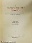A képzőművészet iskolája