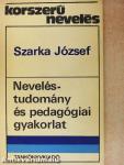 Neveléstudomány és pedagógiai gyakorlat