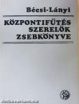 Központifűtés-szerelők zsebkönyve