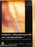 Praktische Sektionsdiagnostik mit Schnellmethoden