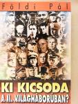Ki kicsoda a II. világháborúban?