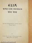 Elia war ein Mensch wie wir