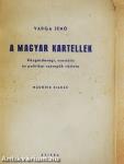 A magyar kartellek