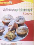 Muffinok és aprósütemények könyve