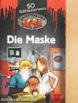 Die Maske