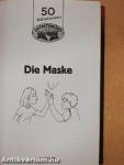Die Maske