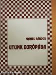 Utunk Európába