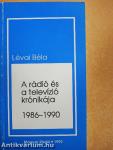 A rádió és a televízió krónikája