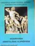 Háziorvosok addiktológiai alapképzése