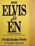 Elvis és Én