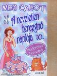 A neveletlen hercegnő naplója 10.