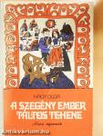 A szegény ember táltos tehene