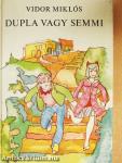 Dupla vagy semmi