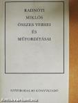 Radnóti Miklós összes versei és műfordításai