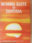 Buddha élete és tanítása
