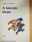 A három törpe