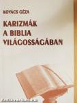 Karizmák a Biblia világosságában