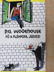Fő a pléhpofa, Jeeves!
