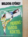 Ferencvárosi koktél