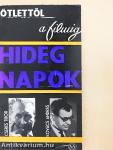 Hideg napok