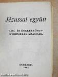 Jézussal együtt