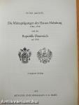 Die Münzprägungen des Hauses Habsburg 1780-1918 und der Republik Österreich seit 1918