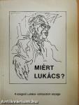 Miért Lukács?
