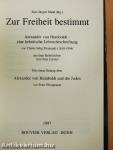 Zur Freiheit Bestimmt