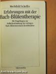 Erfahrungen mit der Bach-Blütentherapie